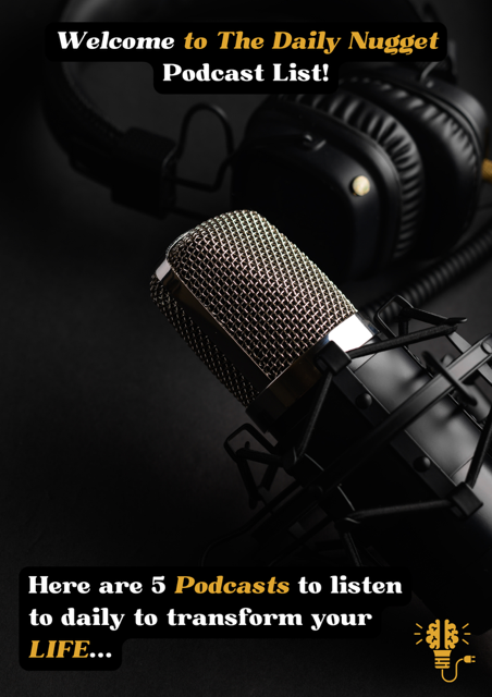 FREE Podcast List by The Daily Nugget