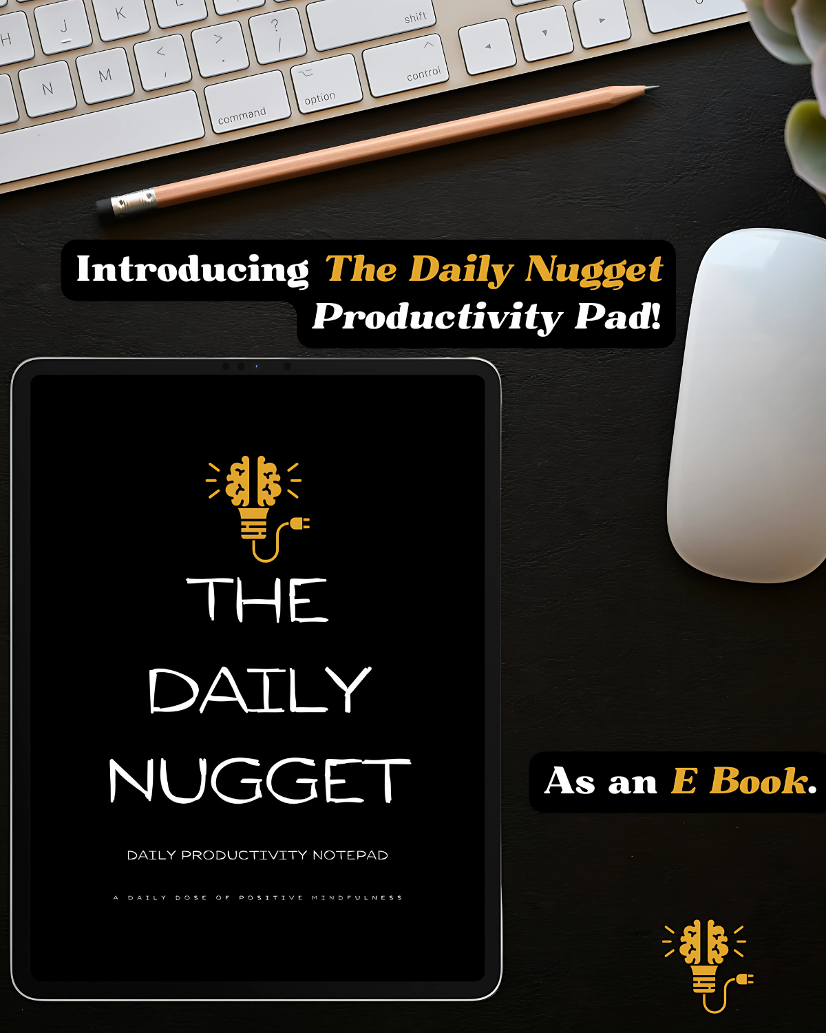 The Daily Nugget Productivity Pad E Book